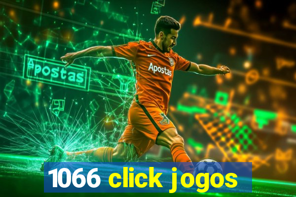 1066 click jogos